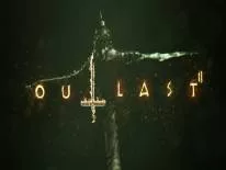 Astuces de Outlast 2 pour PC, PS4, Xbox One e Switch