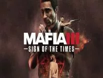 Soluce et Guide de Mafia 3: Sign of the Times pour PC, PS4 e Xbox One