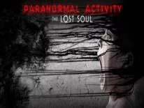 Soluce et Guide de Paranormal Activity: The Lost Soul pour PC e PS4