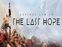 Soluce et Guide de Serious Sam VR: The Last Hope pour PC