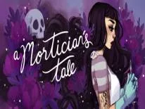 Soluce et Guide de A Mortician's Tale pour PC