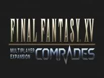 Soluce et Guide de Final Fantasy XV: Comrades pour PC, PS4 e Xbox One