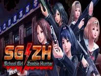 SG/ZH: School Girl/Zombie Hunter: PC Trainer (1.01): Santé Infinie, Infinie De La Résistance et Munitions Illimitées
