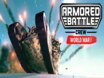 Armored Battle Crew: PC Trainer (0.2.1): Vie illimitée, Réservoir illimité et Munitions infinies