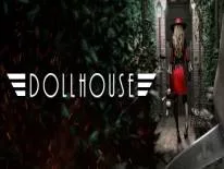 Astuces de Dollhouse pour PC, PS4 e Xbox One