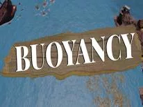 Buoyancy: PC Trainer (2.1.0102): Augmente toutes les ressources, Ajouter la ressource aucune. 1 et Ajouter la ressource aucune. 2