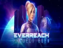 Everreach: Project Eden: PC Trainer (ORIGINAL): Santé illimitée, Boucliers illimitée et Illimité endurance