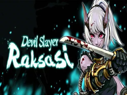 Astuces de Devil Slayer: Raksasi pour PC