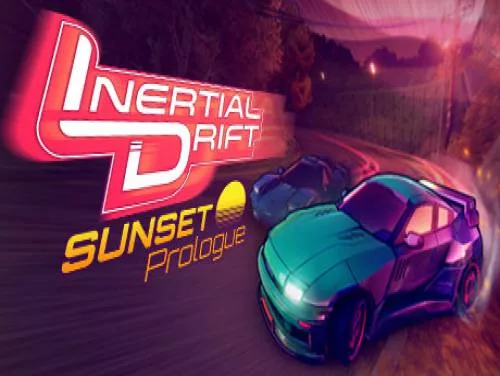 Astuces de Inertial Drift: Sunset Prologue pour PC