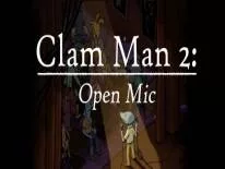 Astuces de Clam Man 2: Open Mic pour PC