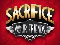 Succès et Trophées de Sacrifice Your Friends