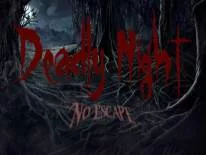 Astuces de Deadly Night - No Escape pour PC