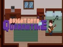 Astuces de Bright Days in Quarantine pour PC