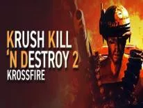 Astuces de Krush Kill ‘N Destroy 2: Krossfire pour PC