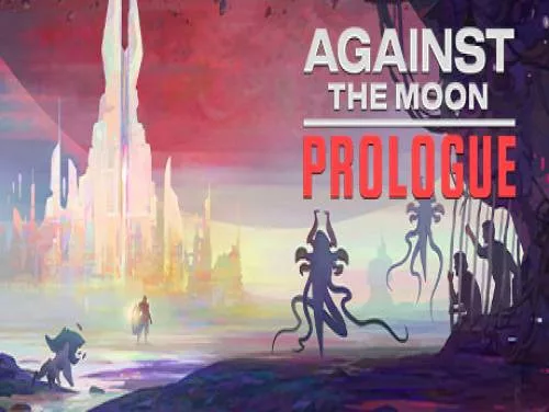 Succès et Trophées de Against The Moon: Prologue Succès et Trophées de Against The Moon: Prologue
