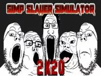 Succès et Trophées de Simp Slayer Simulator 2K20