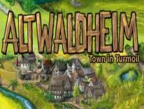 Succès et Trophées de Altwaldheim: Town in Turmoil