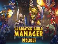 Succès et Trophées de Gladiator Guild Manager: Prologue