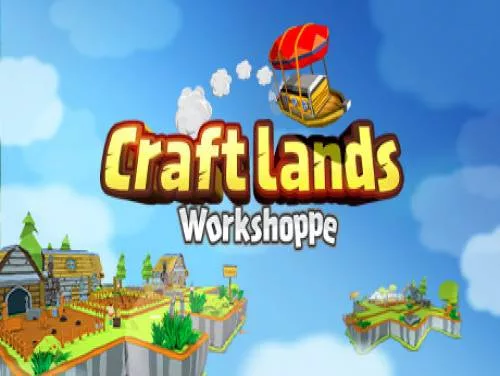 Astuces de Craftlands Workshoppe pour PC Astuces de Craftlands Workshoppe pour PC
