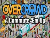 Succès et Trophées de Overcrowd: A Commute 'Em Up