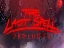 Astuces de The Last Spell: Prologue pour PC