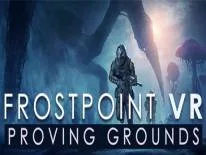 Astuces de Frostpoint VR: Proving Grounds pour PC