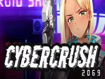 Succès et Trophées de Cyber Crush 2069
