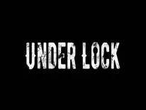 Astuces de Under Lock pour PC