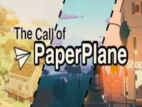 Astuces de The Call Of Paper Plane pour PC