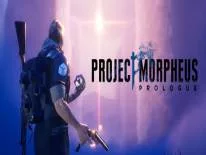 Astuces de Project Morpheus: Prologue pour PC