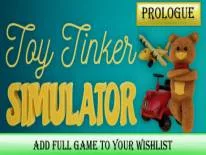 Succès et Trophées de Toy Tinker Simulator: Prologue