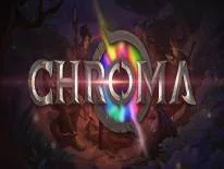Astuces de Chroma: Bloom And Blight pour PC