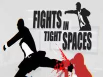 Astuces de Fights in Tight Spaces pour PC