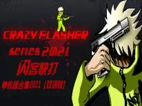 Astuces de Crazy Flasher Series 2021 pour PC
