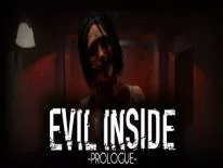 Astuces de Evil Inside - Prologue pour PC