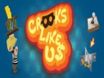 Astuces de Crooks Like Us pour PC