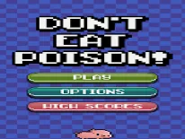 Astuces de Don't Eat Poison! pour Android e iPhone