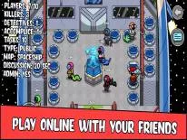 Astuces de Murder us pour Android e iPhone