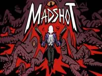 Madshot: PC Trainer (Build 0.109): Santé illimitée et invincible