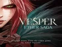 Astuces de Vesper: Ether Saga - Episode 1 pour PC