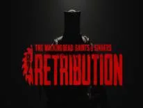 Succès et Trophées de The Walking Dead: Saints & Sinners - Chapter 2: Retribution