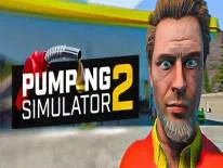 Pumping Simulator 2: PC Trainer (0.1.81): Du carburant pour des véhicules sans fin et des super travailleurs