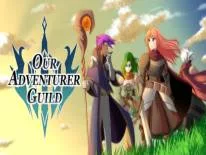 Our Adventurer Guild: PC Trainer (V1.197): Inventaire des objets à usage infini et combat avec des objets à usage infini