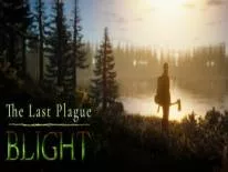 The Last Plague: Blight: PC Trainer (15918840): Super vitesse de déplacement et durabilité infinie des objets
