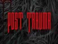 Succès et Trophées de Post Trauma