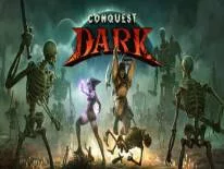 Conquest Dark: PC Trainer (18311746 V3): Super dégâts et santé infinie