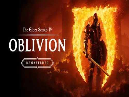 Astuces de The Elder Scrolls 4 Oblivion Remastered pour PC Astuces de The Elder Scrolls 4 Oblivion Remastered pour PC