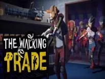 The Walking Trade: PC Trainer (v1.0.4): Santé infinie et pause dans le temps de la journée
