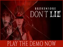 Astuces de BrokenLore: Don't Lie pour PC