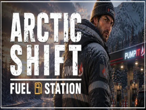 Astuces de Arctic Shift: Fuel Station pour PC